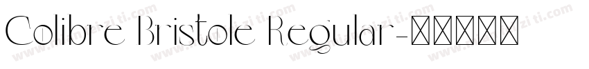Colibre Bristole Regular字体转换